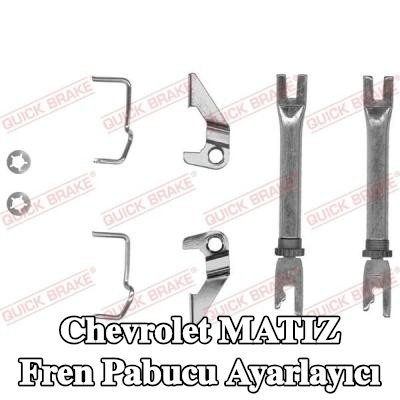 QUICK BRAKE Fren pabucu ayarlayıcı — Chevrolet Matiz