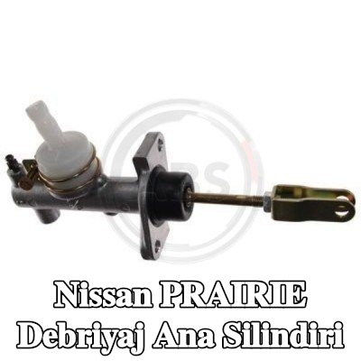 A.B.S. Debriyaj ana silindiri — Nissan Prairie