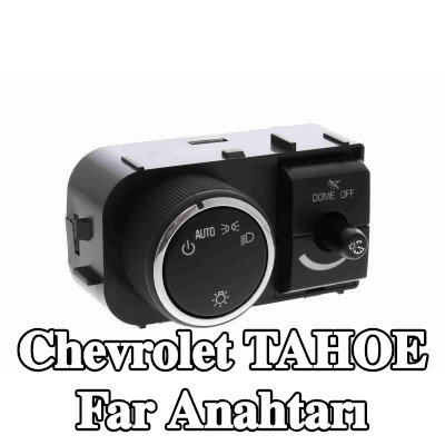 VEMO Far anahtarı — Chevrolet Tahoe