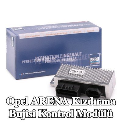BERU Kızdırma bujisi kontrol modülü — Opel Arena