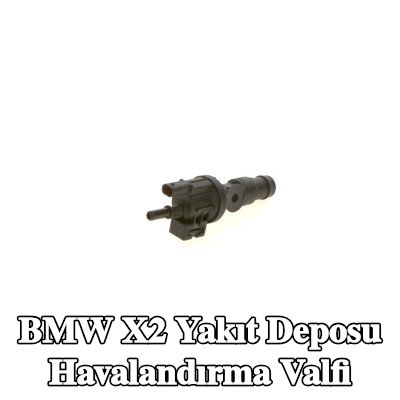 BOSCH Yakıt deposu havalandırma valfi — BMW X2