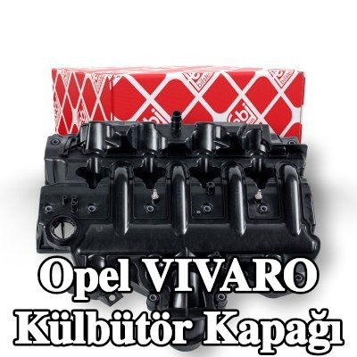 FEBI BILSTEIN Contalı/sızdırmazlık elemanlı külbütör kapağı — 2012 Opel Vivaro