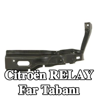 BLIC Far Tabanı Sol — Citroën Relay
