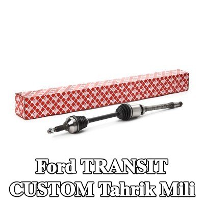 FEBI BILSTEIN Tahrik mili Ön Aks Sağ, somunlu — Ford Transit Custom