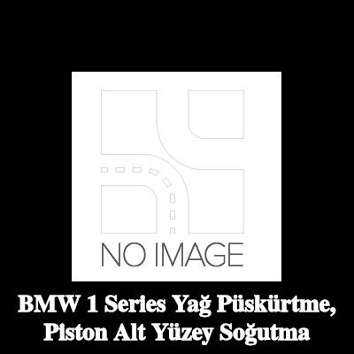 BMW Yağ püskürtme, piston alt yüzey soğutma — 2011 BMW 1 Series