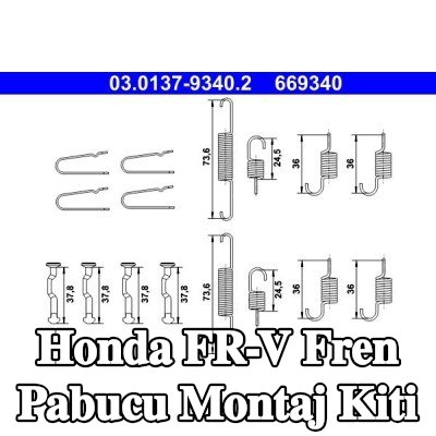 ATE Fren pabucu montaj kiti — Honda Fr-v
