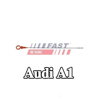 FAST مقياس مستوى الزيت — 2012 Audi A1