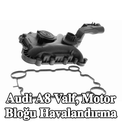 VAICO Valf, motor bloğu havalandırma deliği Motor Bloğu — Audi A8