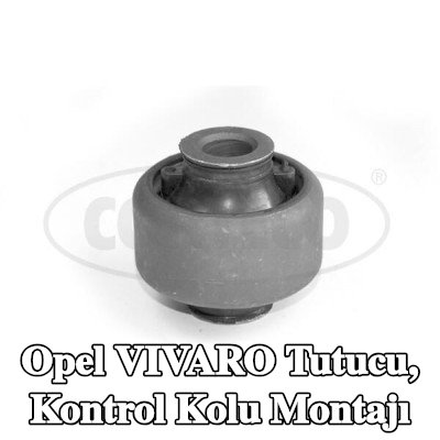 CORTECO Tutucu, kontrol kolu montajı — Opel Vivaro