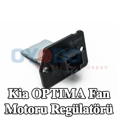 Oyodo Fan motoru regülatörü — Kia Optima