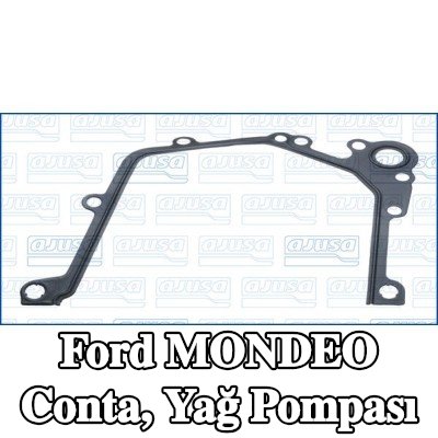 AJUSA Conta, yağ pompası — Ford Mondeo