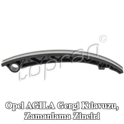 TOPRAN Gergi Kılavuzu, zamanlama zinciri — 2000 Opel Agila