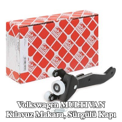 FEBI BILSTEIN Makara kılavuzu, sürgülü kapı Sağ Alt, Sürgülü Kapı — 2012 Volkswagen Multivan
