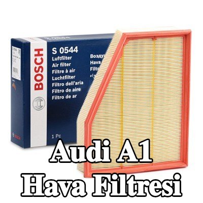 BOSCH Hava filtresi — 2012 Audi A1