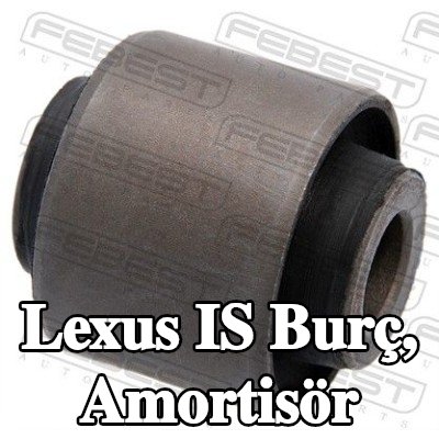 FEBEST Burç, amortisör — 2002 Lexus Is