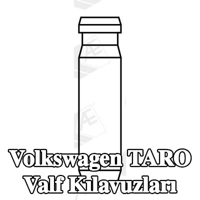 AE Valf Kılavuzları — Volkswagen Taro