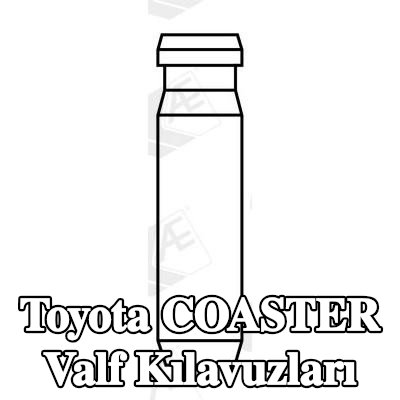 AE Valf Kılavuzları — Toyota Coaster