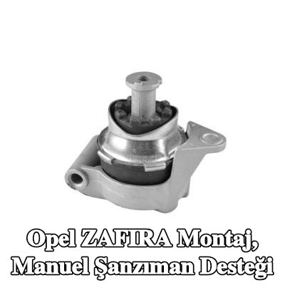 TEDGUM Montaj, manuel şanzıman desteği — Opel Zafira