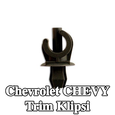 Connect Trim klipsi — Chevrolet Chevy