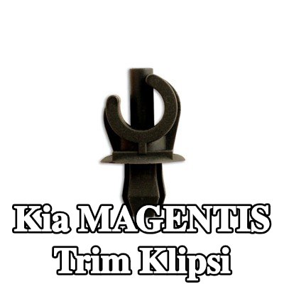 Connect Trim klipsi — Kia Magentis