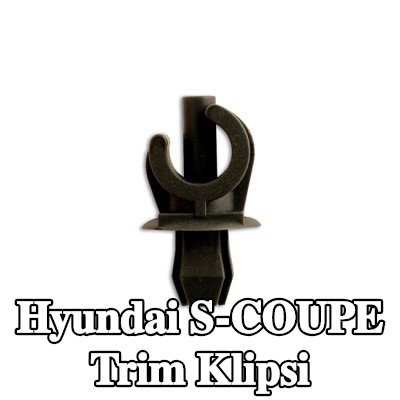Connect Trim klipsi — Hyundai S-coupe