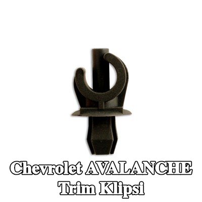 Connect Trim klipsi — Chevrolet Avalanche