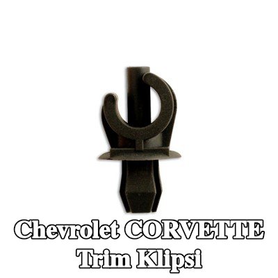 Connect Trim klipsi — Chevrolet Corvette