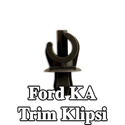 Connect Trim klipsi — Ford Ka