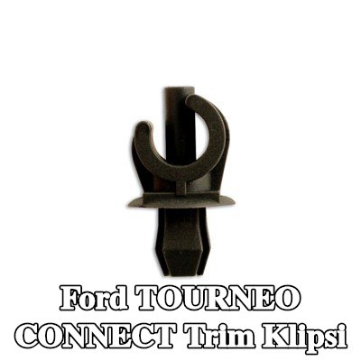 Connect Trim klipsi — Ford Tourneo Connect