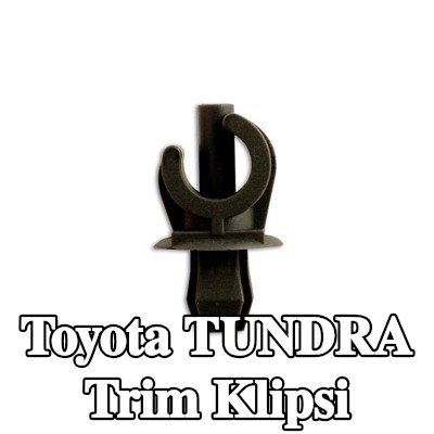 Connect Trim klipsi — Toyota Tundra