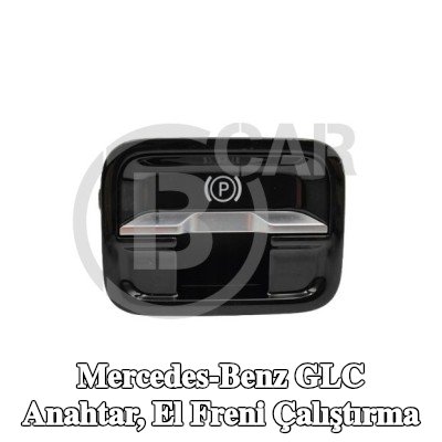 B CAR Anahtar, el freni çalıştırma — Mercedes-Benz Glc