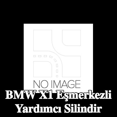 VALEO Eşmerkezli yardımcı silindir — 2011 BMW X1