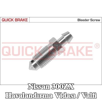 QUICK BRAKE Havalandırma vidası / valfi — Nissan 300zx