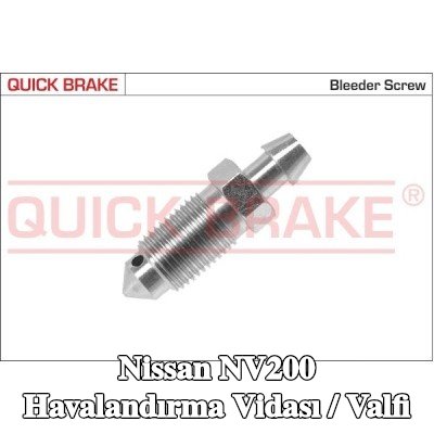 QUICK BRAKE Havalandırma vidası / valfi — Nissan Nv200