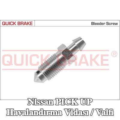 QUICK BRAKE Havalandırma vidası / valfi — Nissan Pick Up