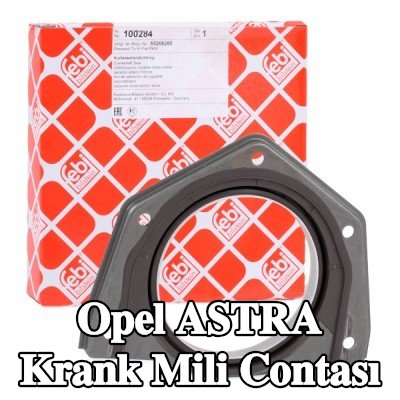FEBI BILSTEIN Flanşlı krank mili contası — 2012 Opel Astra