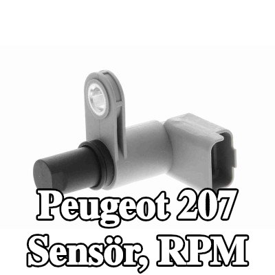 VEMO Sensör, RPM Orijinal VEMO Kalitesi — 2012 Peugeot 207