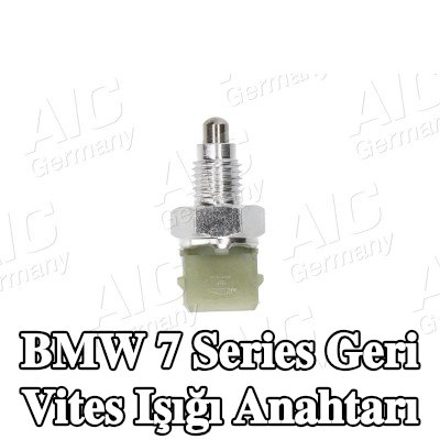 AIC Geri vites ışığı anahtarı — BMW 7 Series