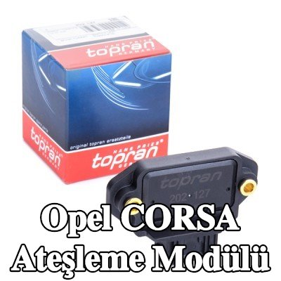 TOPRAN Ateşleme modülü — Opel Corsa