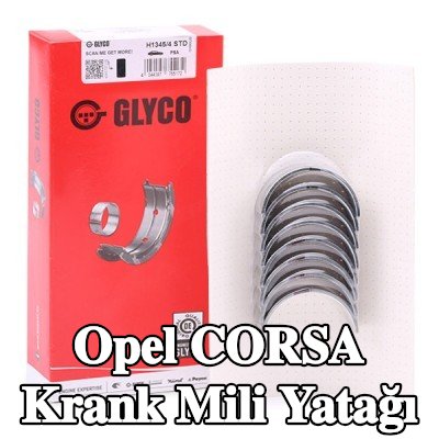 GLYCO Çelik tabanlı alüminyum alaşımlı krank mili yatağı — Opel Corsa