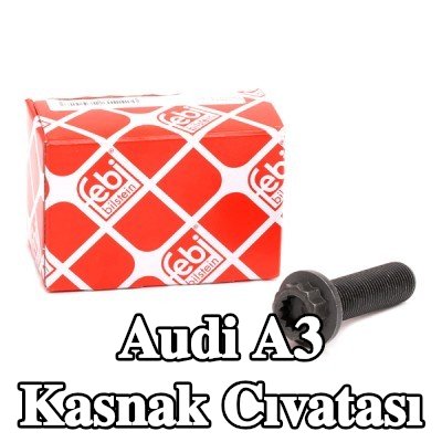 FEBI BILSTEIN Kasnak Cıvatası ön taraf — Audi A3