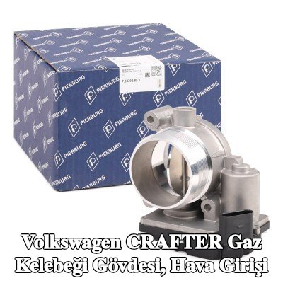 PIERBURG Gaz kelebeği gövdesi, hava girişi — 2012 Volkswagen Crafter