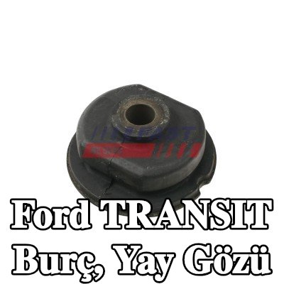 FAST Burç, yay gözü — Ford Transit