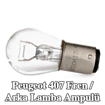 BOSCH Fren / arka lamba ampulü — Peugeot 407