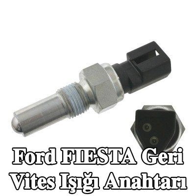 FEBI BILSTEIN Geri vites ışığı anahtarı — 1990 Ford Fiesta