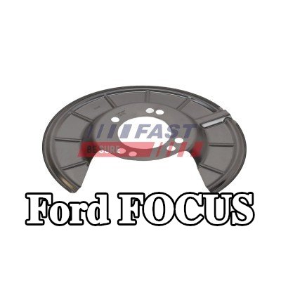 FAST لوحة دعم قرص الفرامل للمحور الخلفي الأيسر — Ford Focus