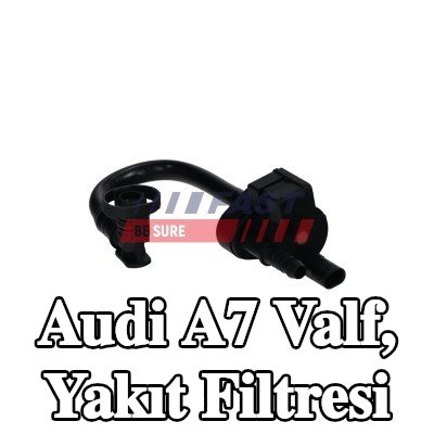 FAST Valf, yakıt filtresi — Audi A7