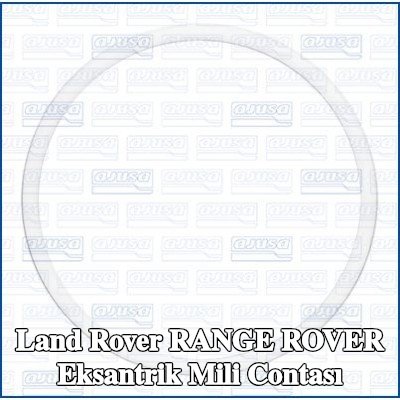 AJUSA Eksantrik mili contası — Land Rover Range Rover