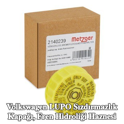 METZGER Sızdırmazlık Kapağı, fren hidroliği haznesi — Volkswagen Lupo