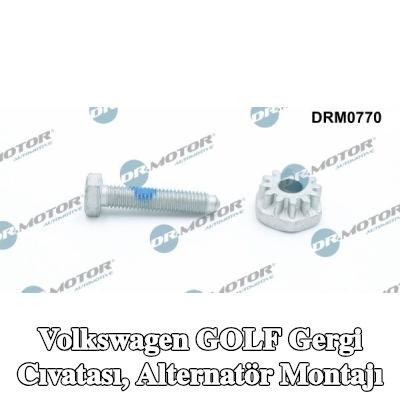 DR.MOTOR AUTOMOTIVE Gergi Cıvatası, alternatör montajı — Volkswagen Golf